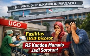 RSUP Prof. Dr. R. D. Kandou di Manado Menuai Sorotan, Fasilitas UGD Perlu Evaluasi