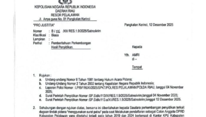 Dugaan Surat Palsu Caleg DPRD Pelalawan Menguat, Penyidik Polres Siapkan Gelar Perkara Kedua: Akankah Naik ke Tersangka?