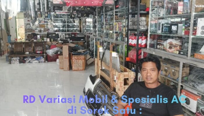 RD Variasi Mobil & Spesialis AC di Sorek Satu: UMKM Otomotif Bertahan Sejak 2007, Apa Rahasia Daya Saingnya?