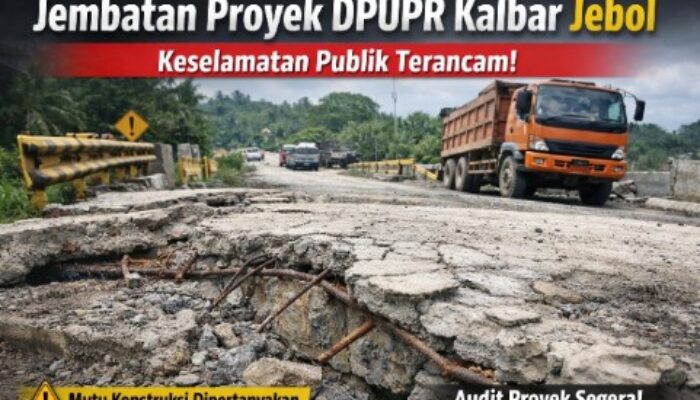 Dugaan Jembatan Proyek PUPR Kalbar Jebol di Ketapang: Baru Empat Bulan Dikerjakan, Siapa Bertanggung Jawab?