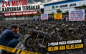 Nasional | 214 Motor Hangus di Area Parkir PT Arami Jaya: Siapa Bertanggung Jawab atas Kerugian Ratusan Karyawan?