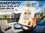 Nasional | Sulawesi Selatan | Catatan Pinggir Wajar Tanpa Pengecualian: Apakah WTP Menjadi Titik Awal Lompatan Pembangunan Jeneponto?