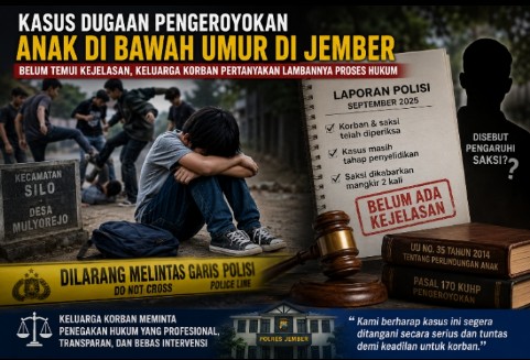 Kasus dugaan pengeroyokan anak di bawah umur di Jember belum menunjukkan perkembangan signifikan dan menjadi sorotan keluarga korban.