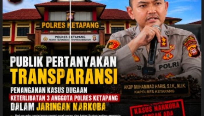 Ketapang | Tiga Oknum Polisi Diamankan dalam Kasus Narkoba, Publik Tunggu Penjelasan Resmi Polres
