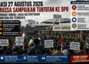 Aksi 27 Agustus Bergerak ke DPR, Massa Bawa Tuntutan Korupsi hingga Harga Kebutuhan Pokok