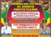 Pemerintahan Desa Lipai Bulan Kecamatan Kerumutan Keluarkan Peringatan Keras: Stop Setrum Ikan dan Bakar Lahan!