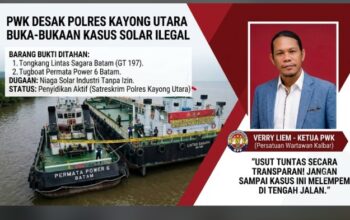 Ketua PWK Desak Polres Kayong Utara Bongkar Mafia BBM Solar Ilegal Tongkang Lintas Sagara Batam!