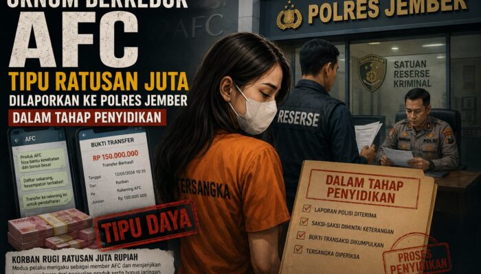 Polres Jember Periksa Tiga Saksi Dugaan Penipuan Mitra AFC Ratusan Juta Rupiah, Kasus Masuk Tahap Lidik