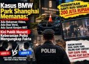 Kasus BMW Park Shanghai Jadi Sorotan, Konjen RRT Minta Polisi Uji Rekaman dan Keterangan Para Pihak
