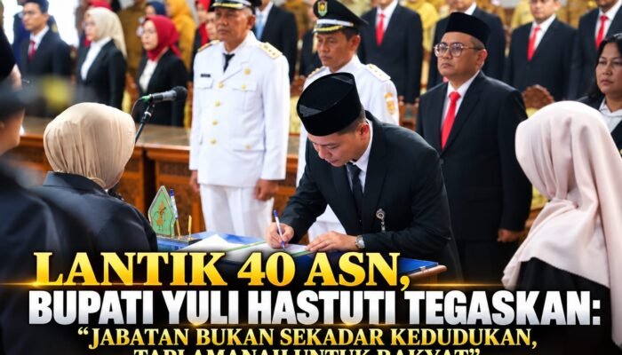 Lantik 40 ASN, Bupati Yuli Hastuti Tegaskan: Jabatan Bukan Sekadar Kedudukan, Tapi Amanah untuk Rakyat