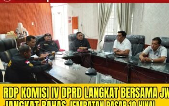 DPD JWI KAB. LANGKAT LAKUKAN RDP TERKAIT BURUKNYA REHAB JEMBATAN TITI PANJANG KEC.PADANG TUALANG